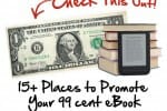 Promote Your 99 Cent eBook