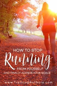 stop running achieve goals