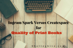 ingram spark versus createspace