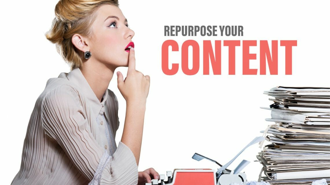 Repurpose Your Content