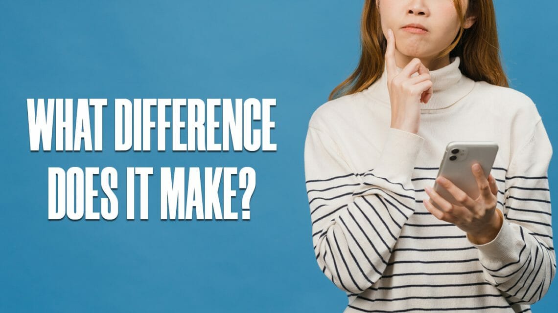 What Difference Does It Make